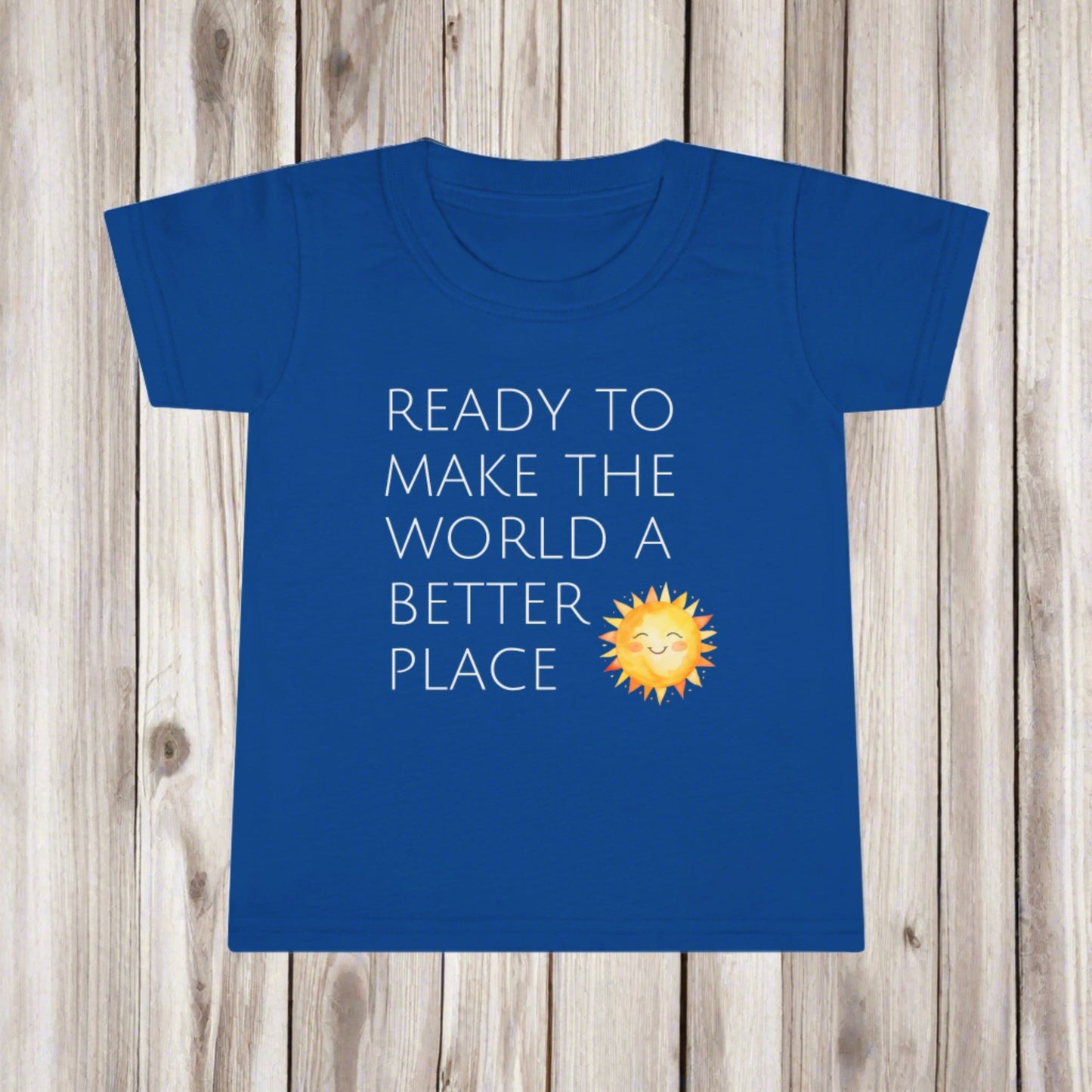 A Better Place Toddler T-shirt