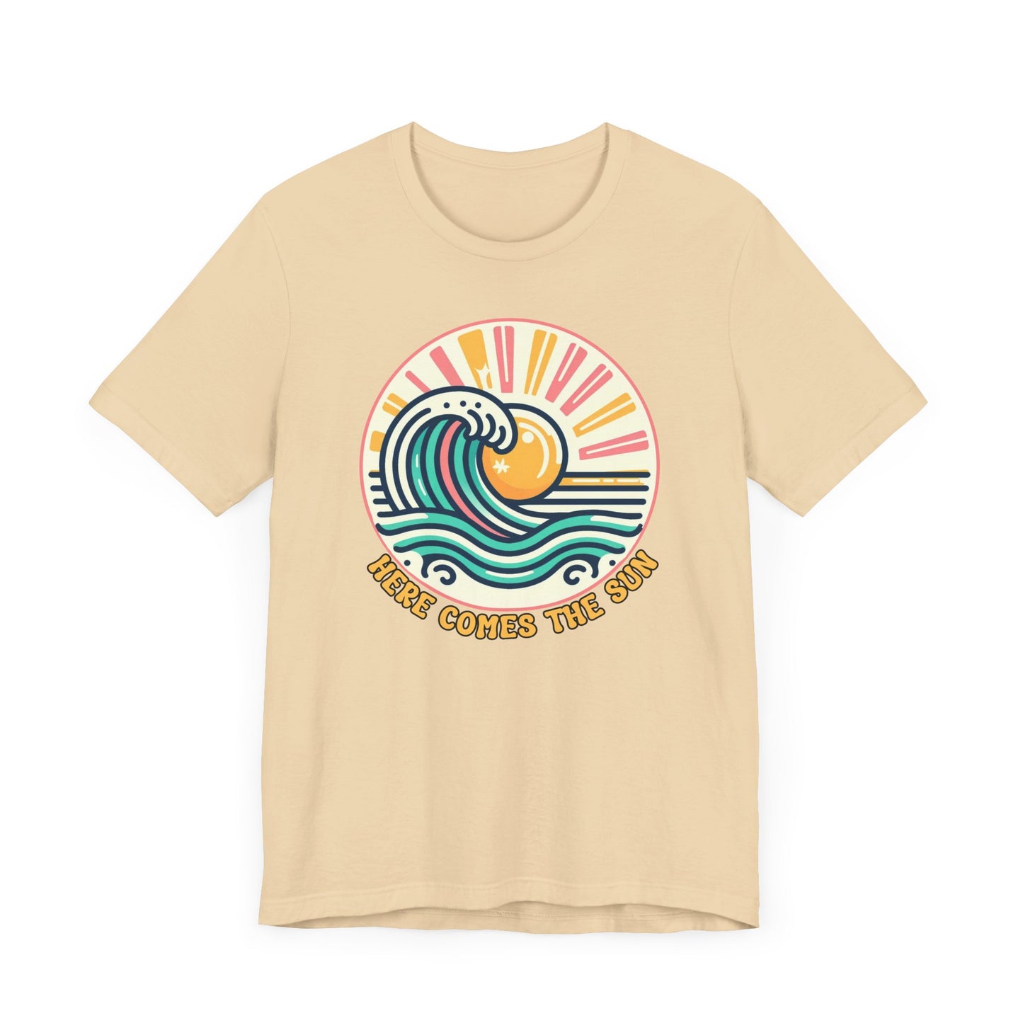 Here Comes The Sun Tee