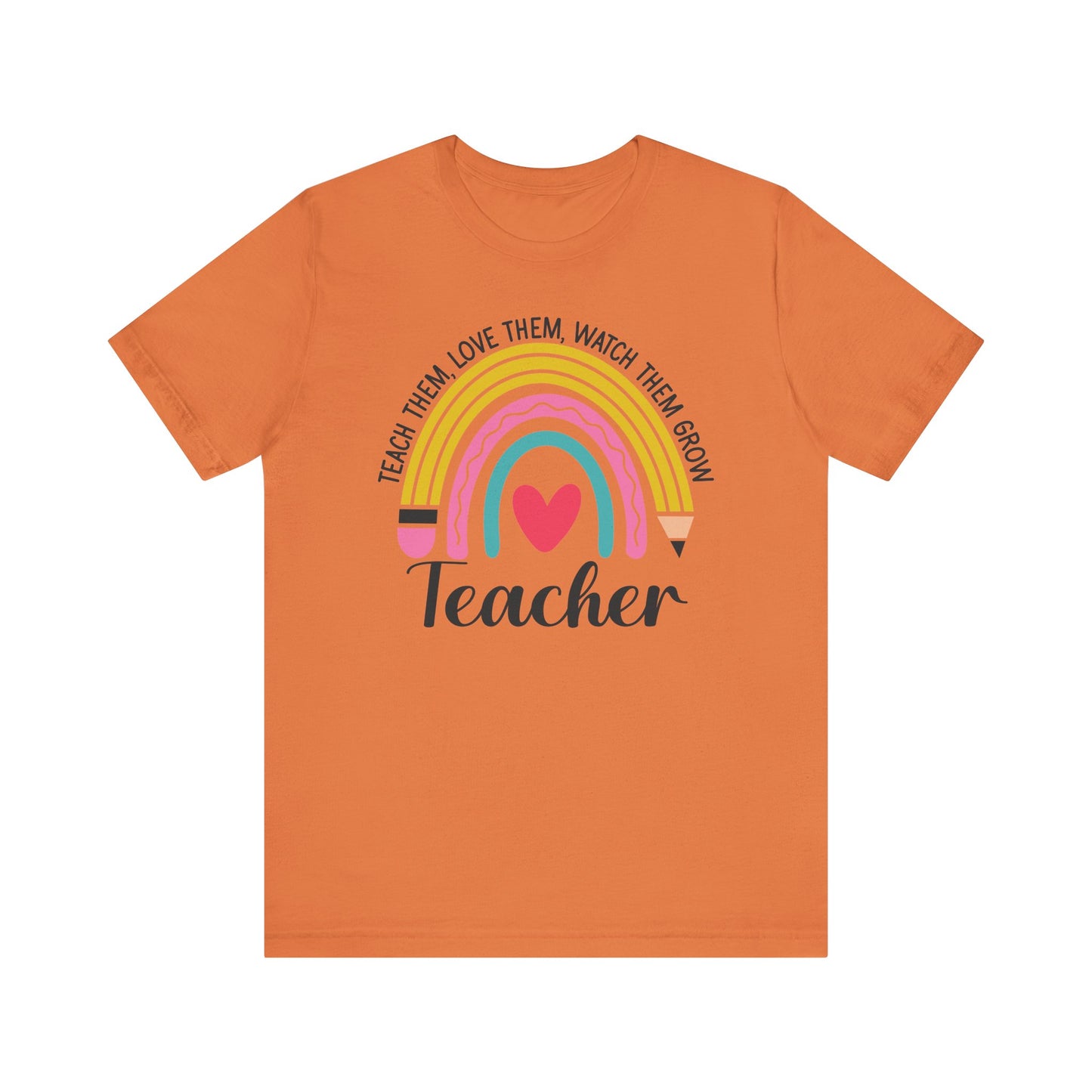 Teach Them Love Them