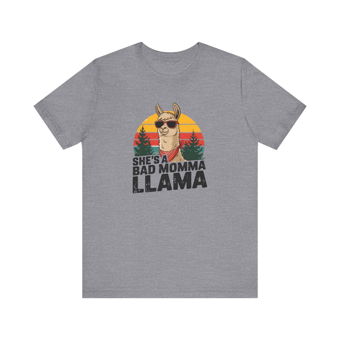 She's a Bad Momma Llama Tee