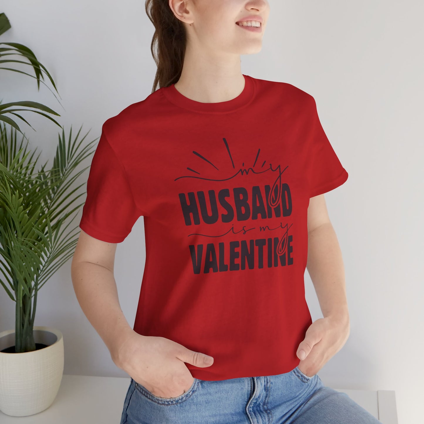 My Husband is My Valentine Tee