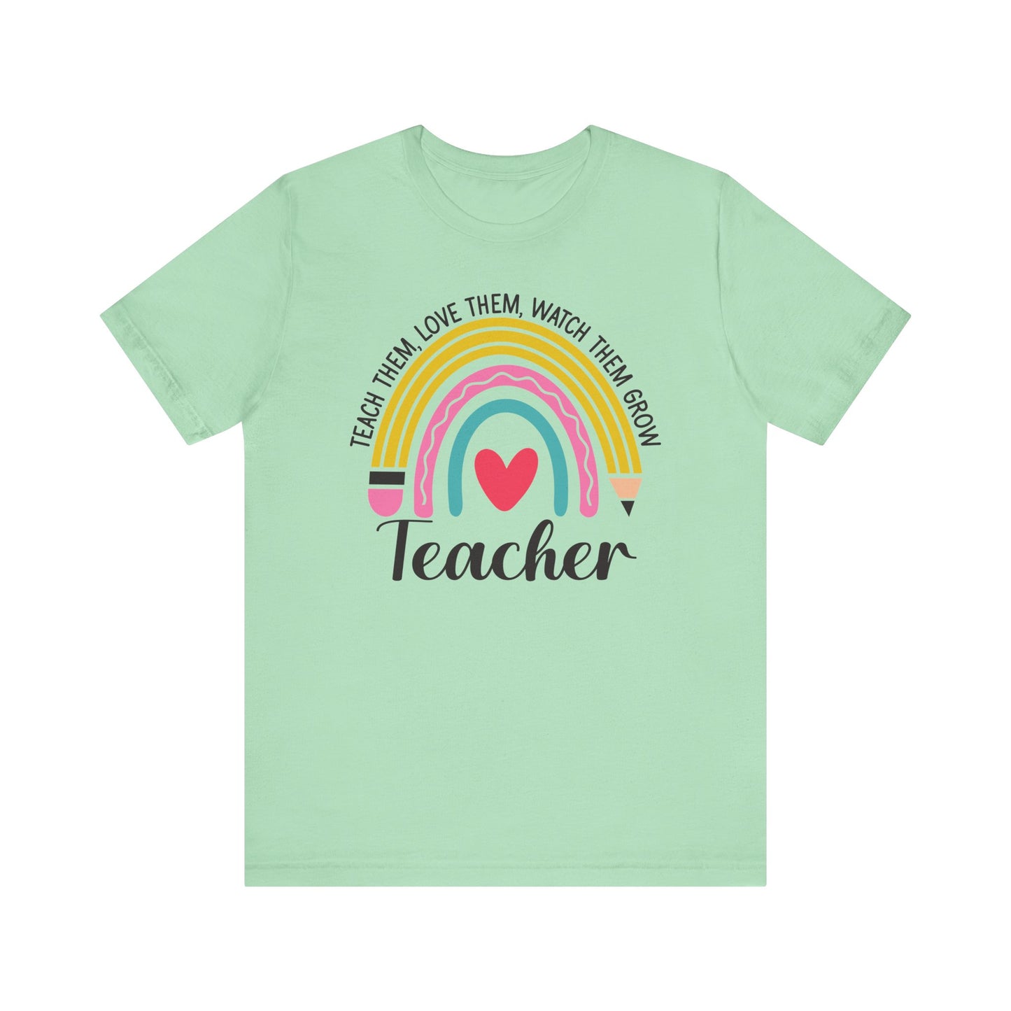 Teach Them Love Them