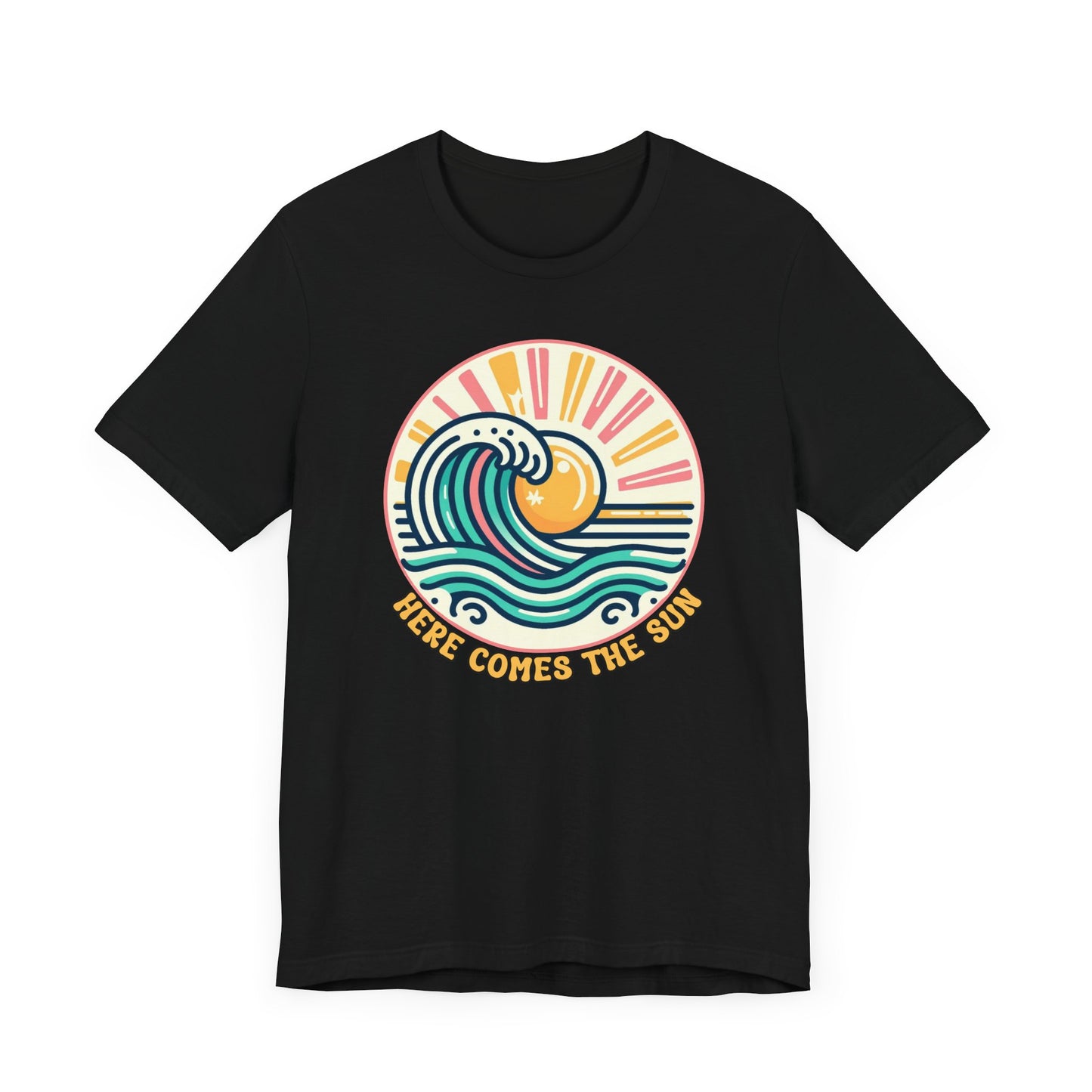 Here Comes The Sun Tee