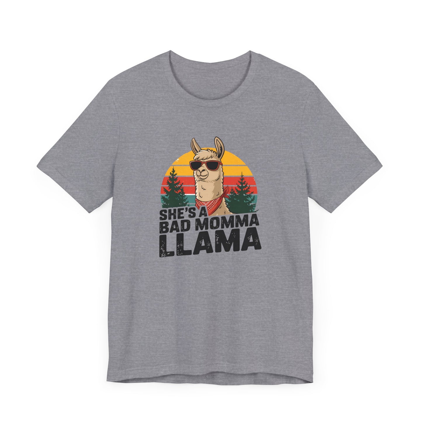 She's a Bad Momma Llama Tee