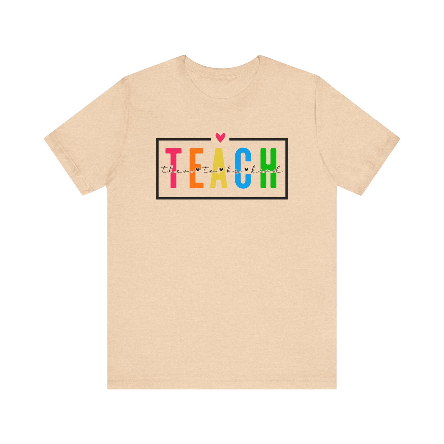 Teach Them To Be Kind