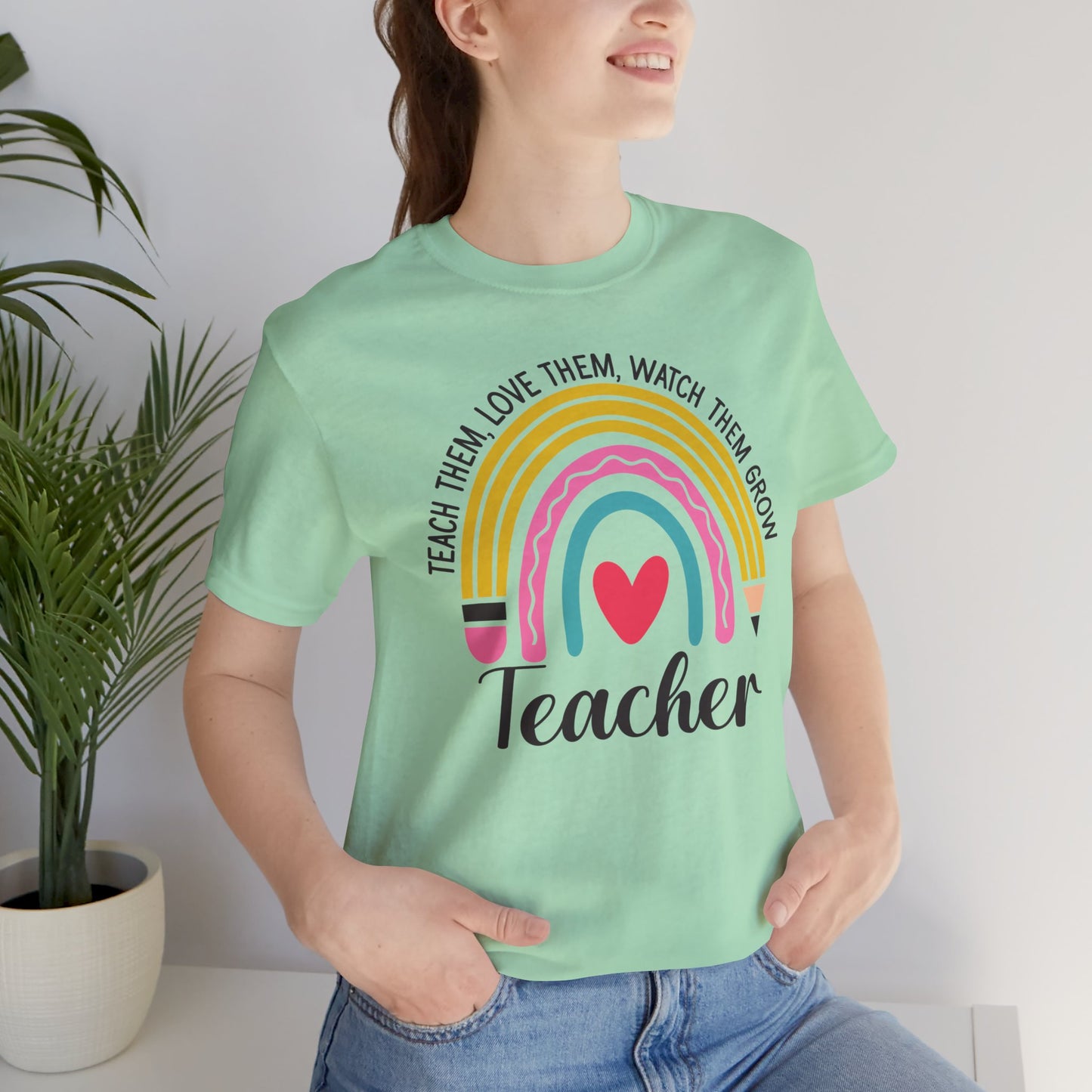 Teach Them Love Them