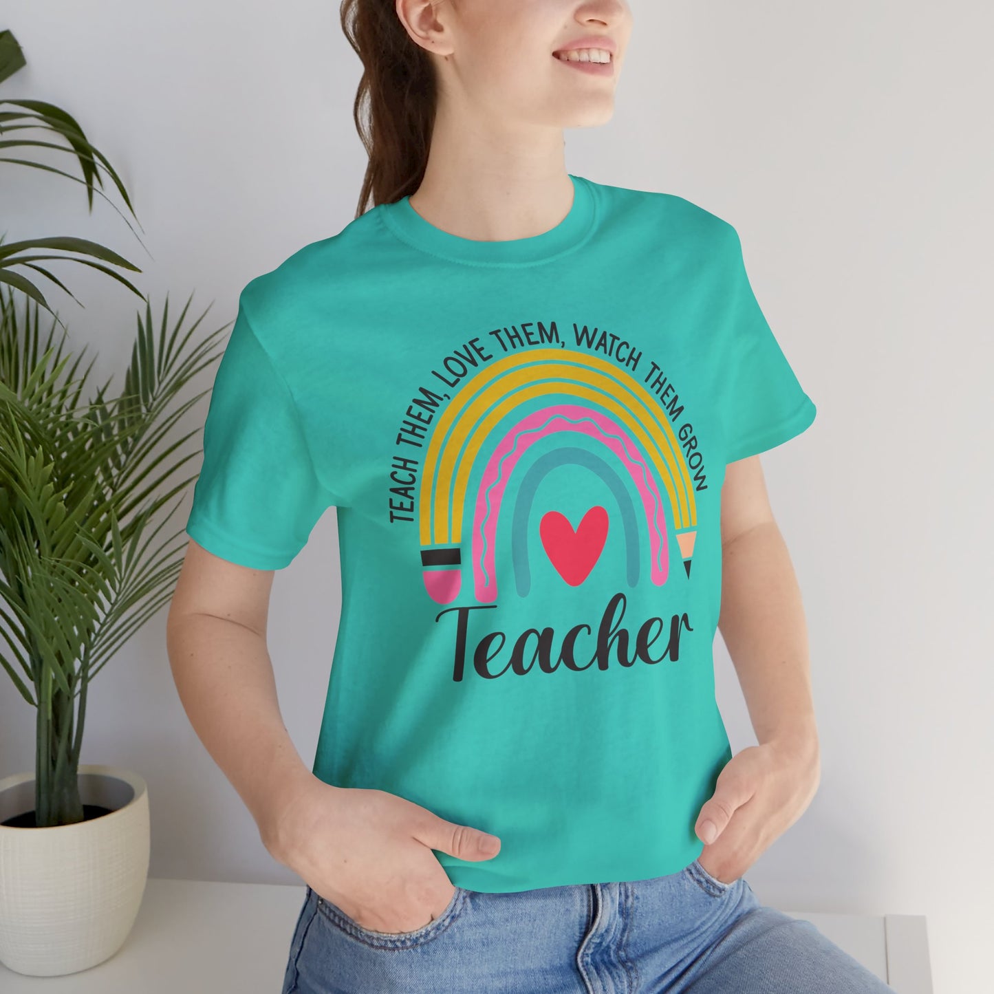 Teach Them Love Them