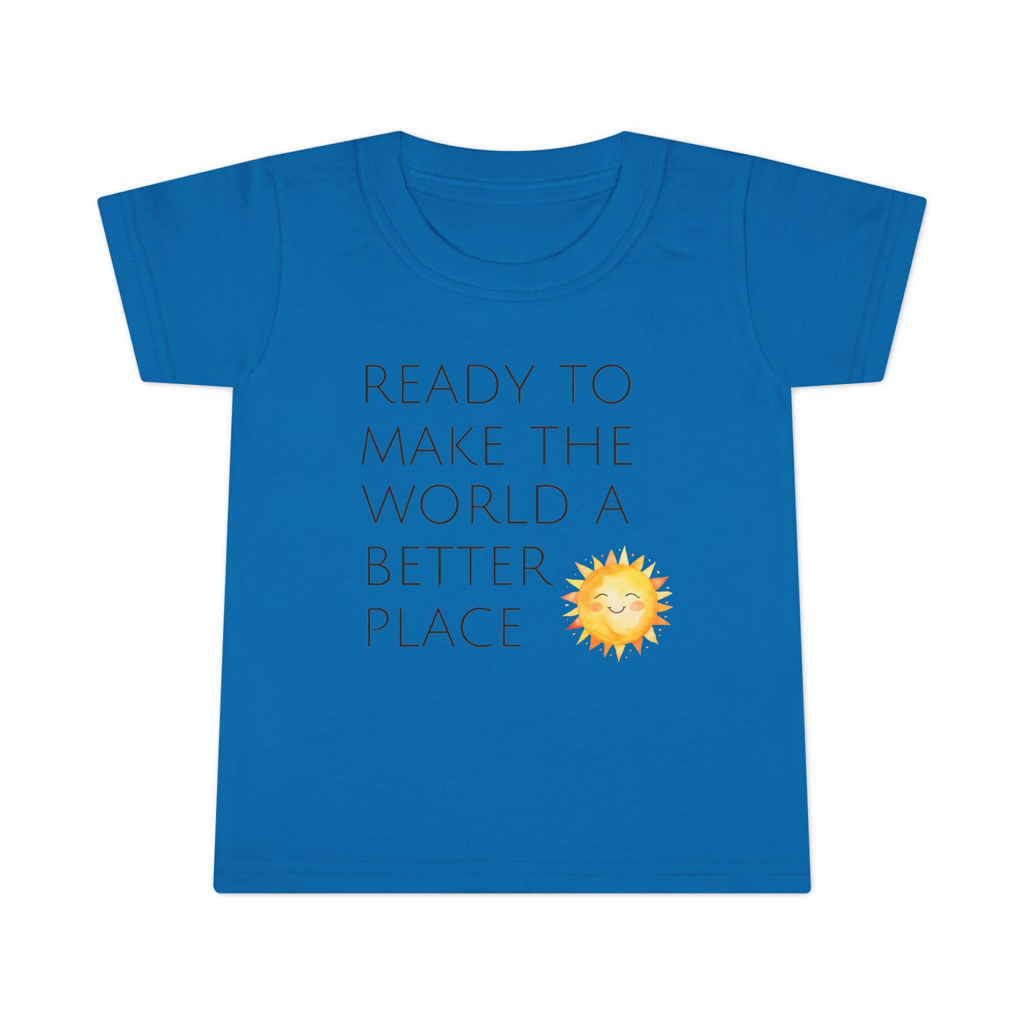 A Better Place Toddler T-shirt
