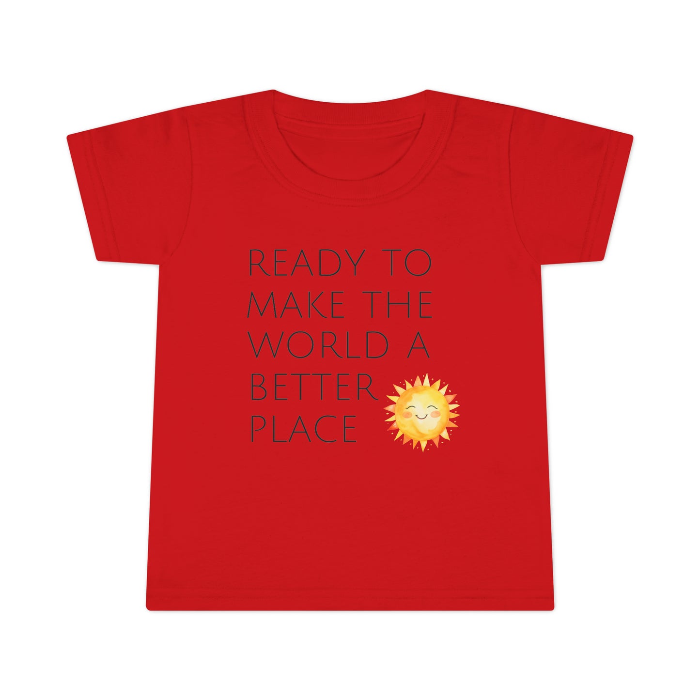 A Better Place Toddler T-shirt