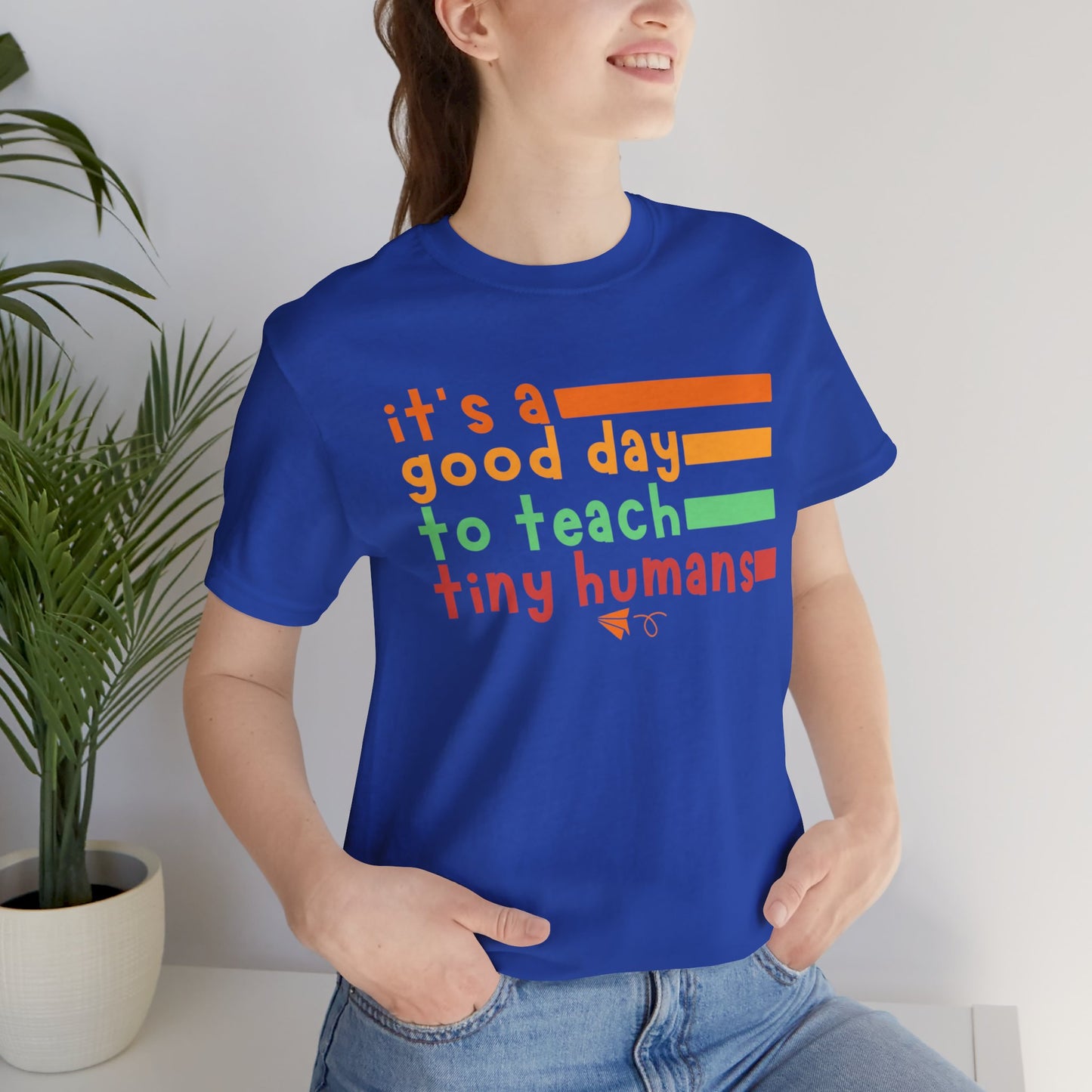 It's A Good Day To Teach