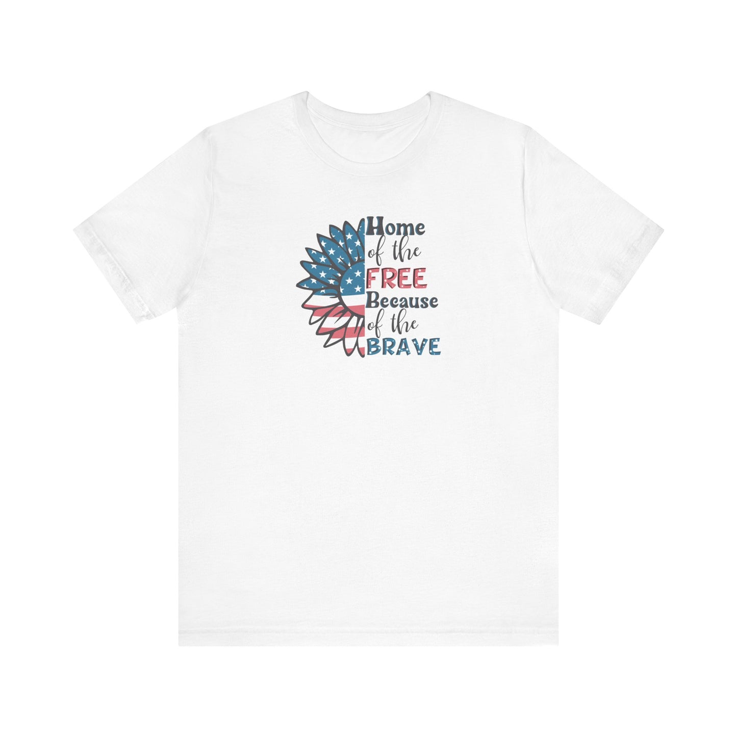 Home of The Brave Flower Shirt