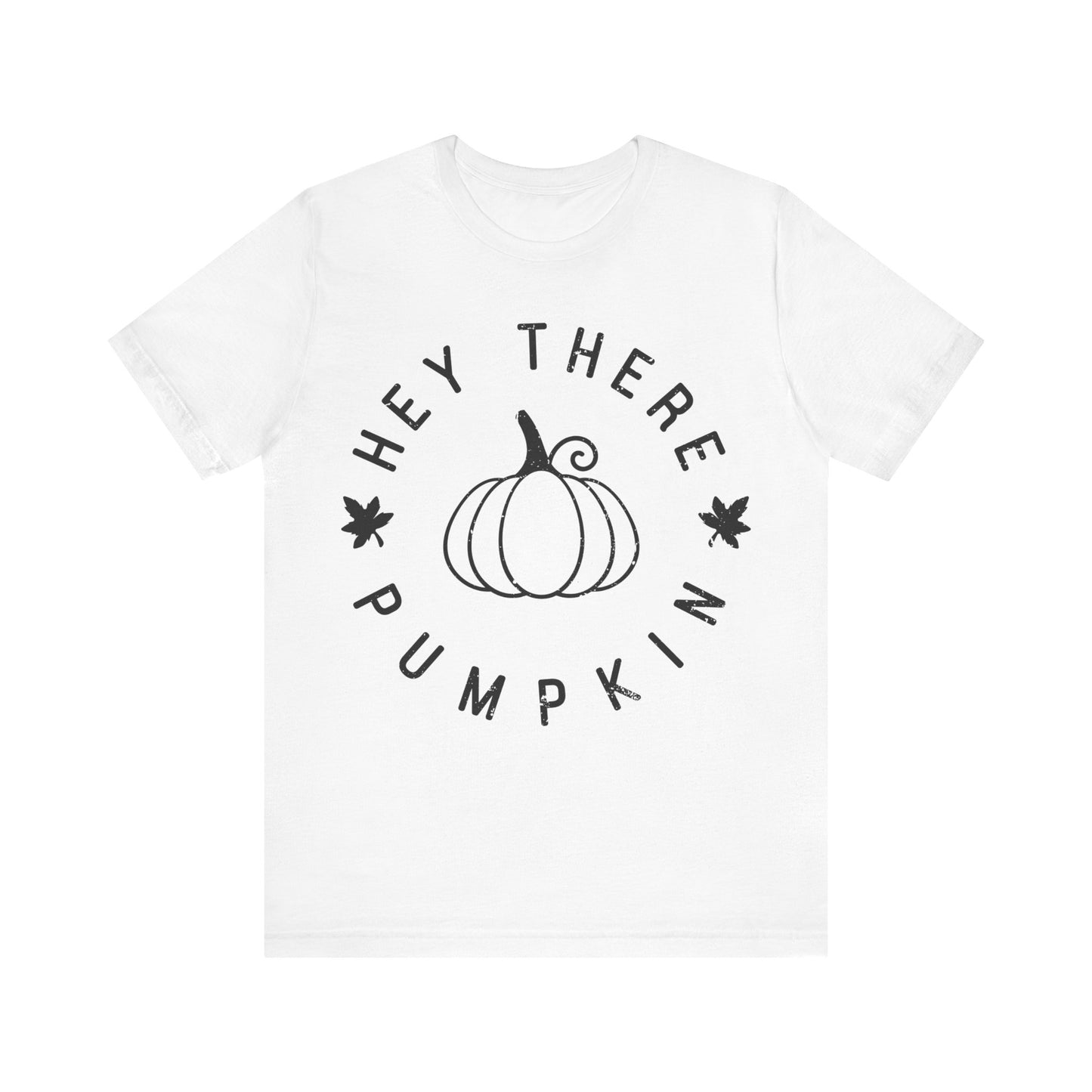 Hey There Pumpkin Tee