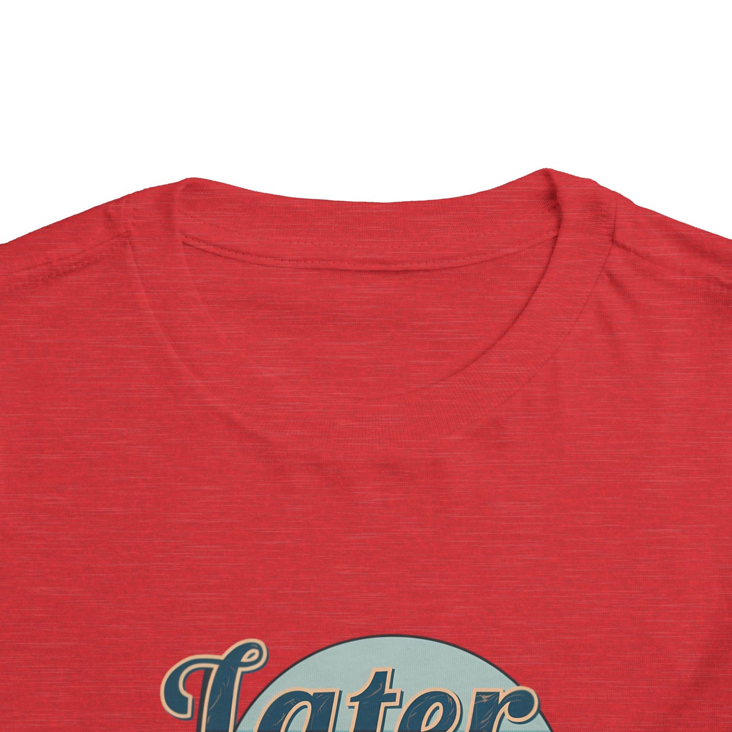 Later Gator Toddler Tee