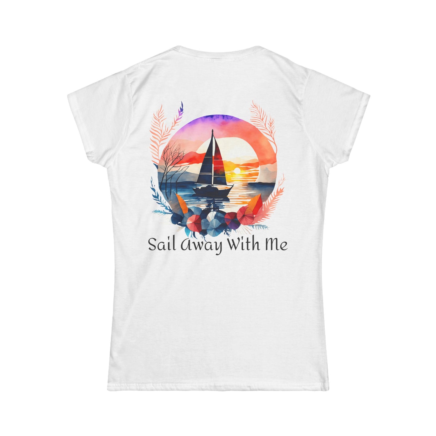 Sail Away With Me T-Shirt