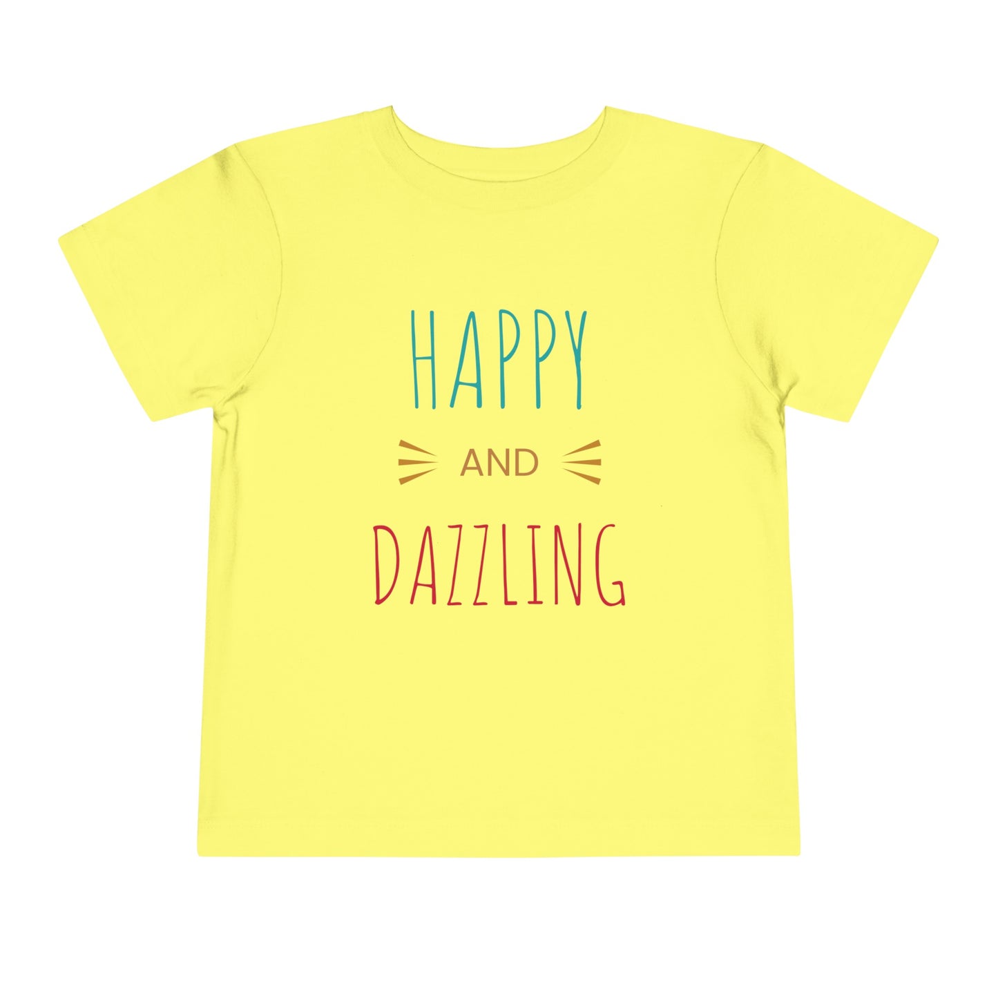 Happy & Dazzling Toddler T-shirt
