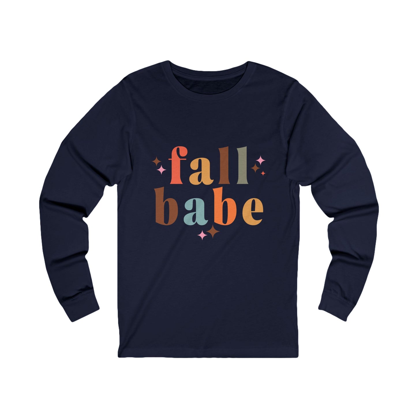 Fall Babe Long Sleeve Tee