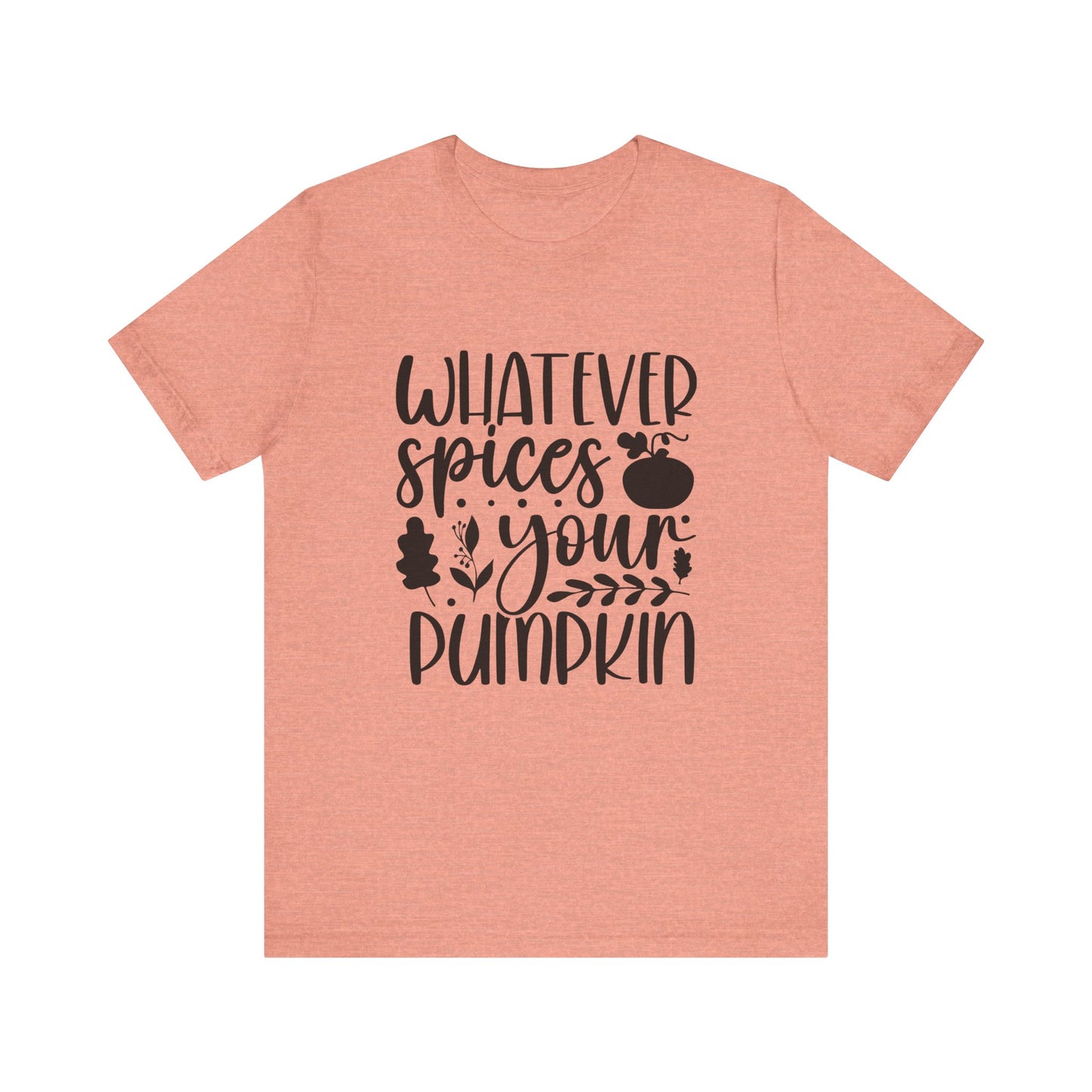 Whatever Spices Your Pumpkin