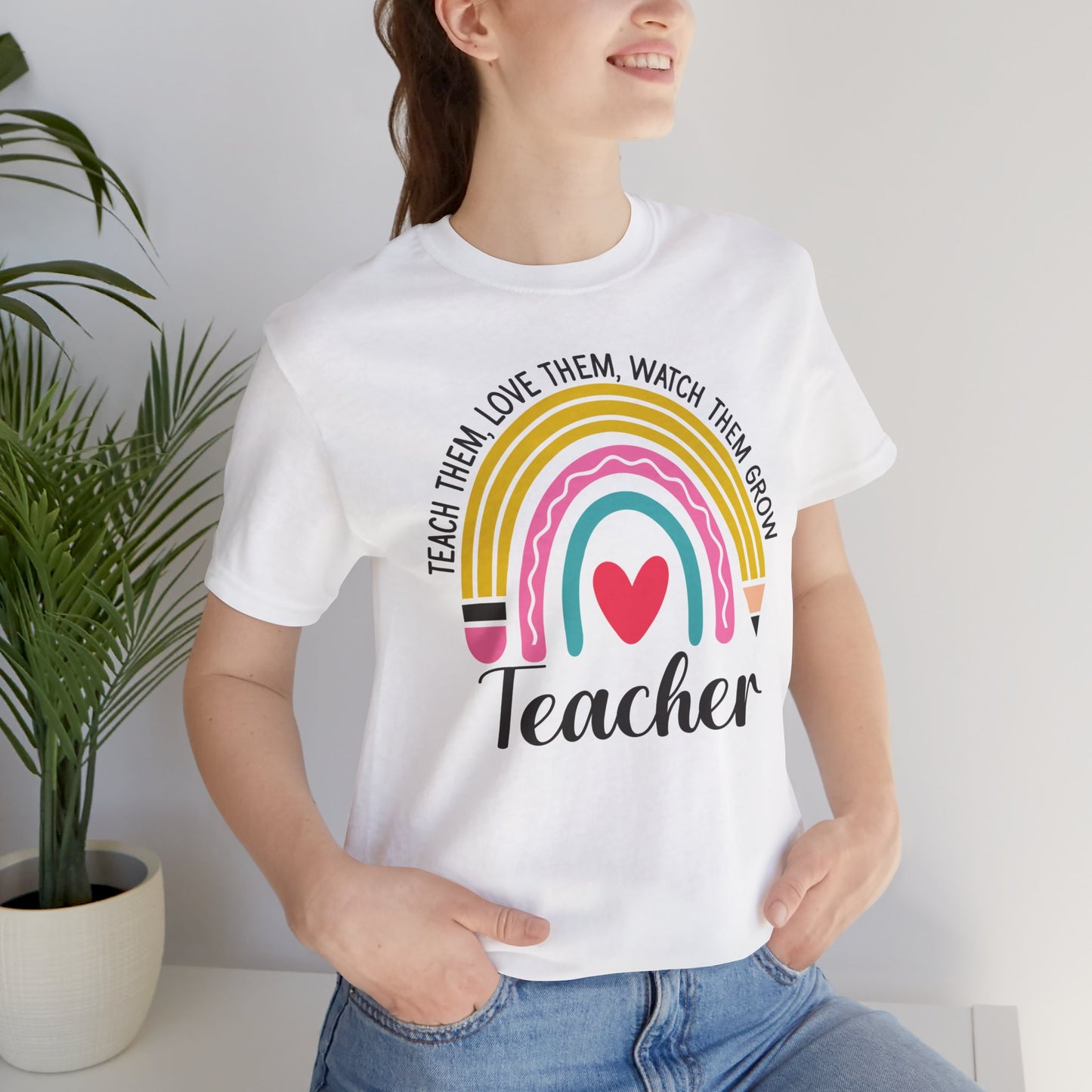 Teach Them Love Them