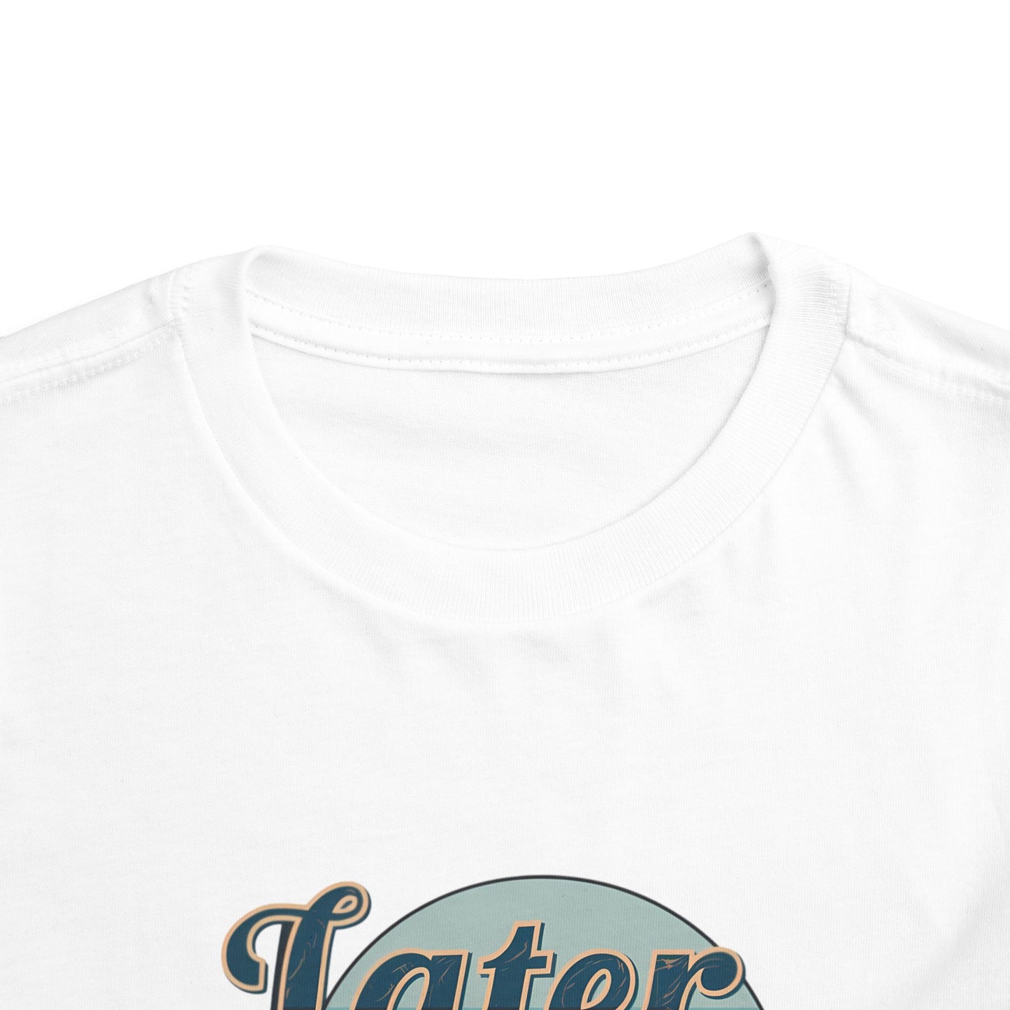 Later Gator Toddler Tee