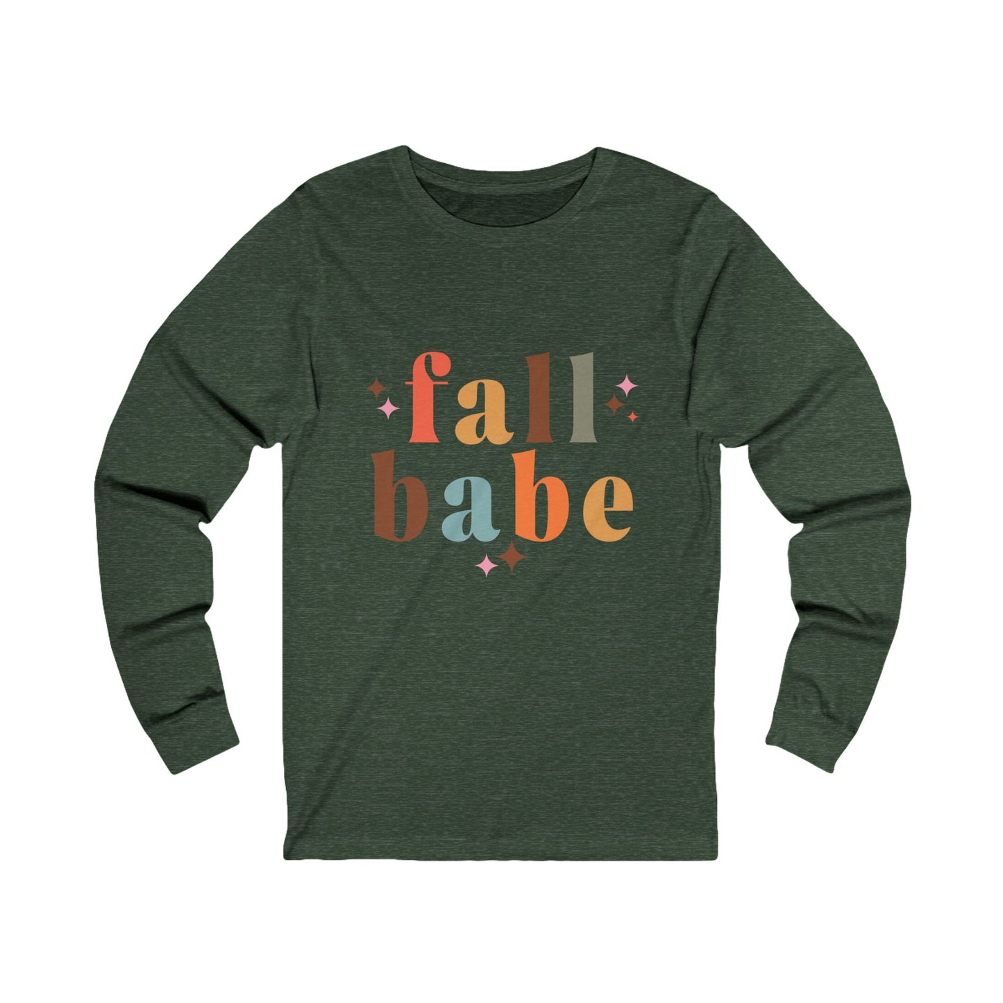 Fall Babe Long Sleeve Tee