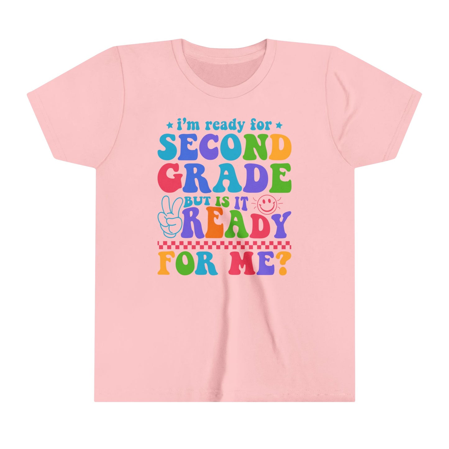 Is Second Grade Ready Tee