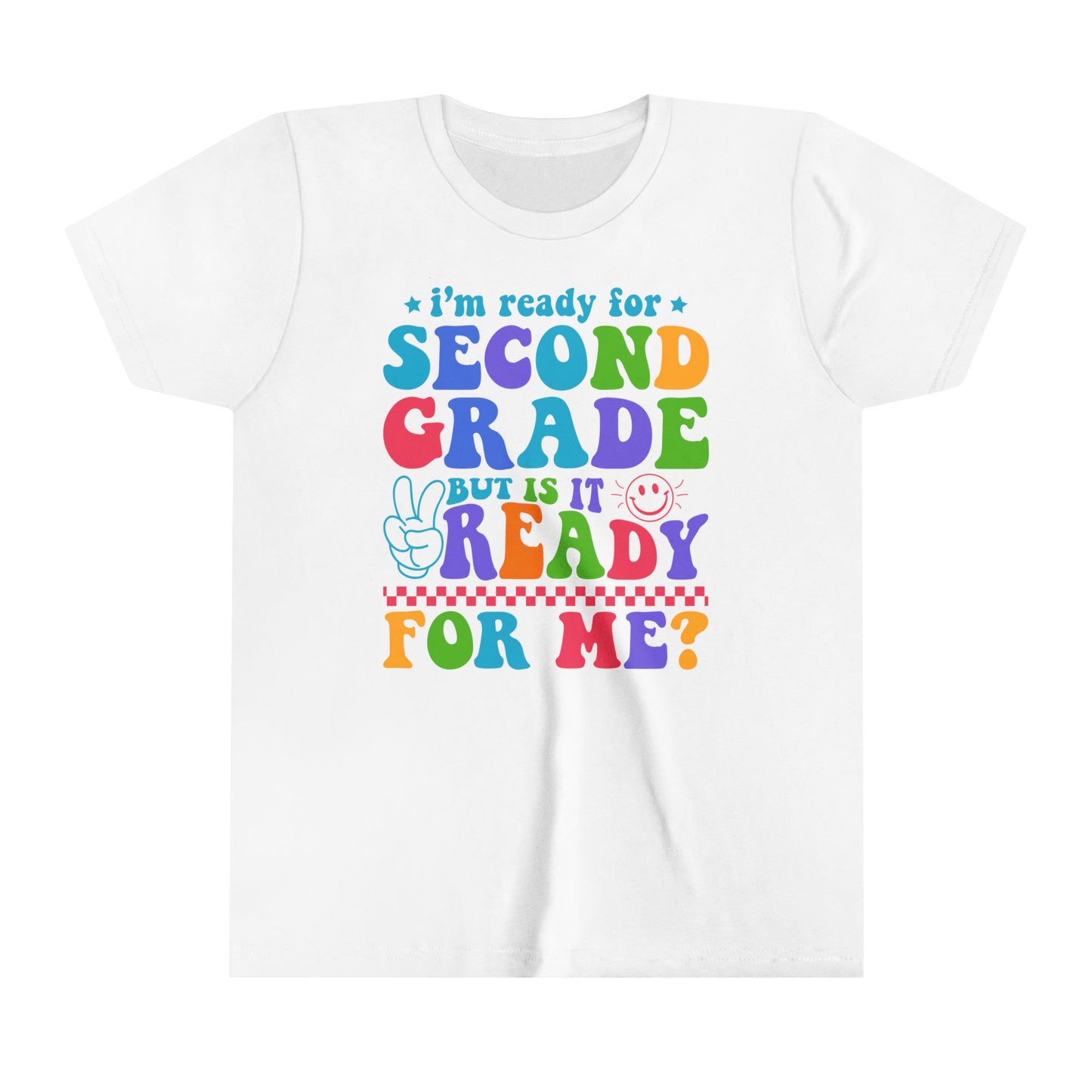 Is Second Grade Ready Tee