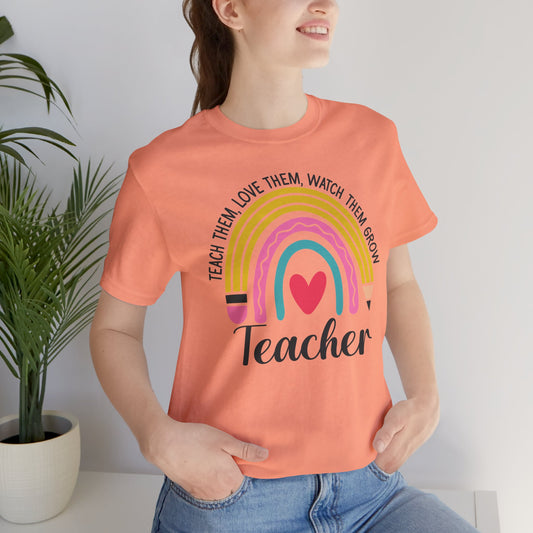 Teach Them Love Them