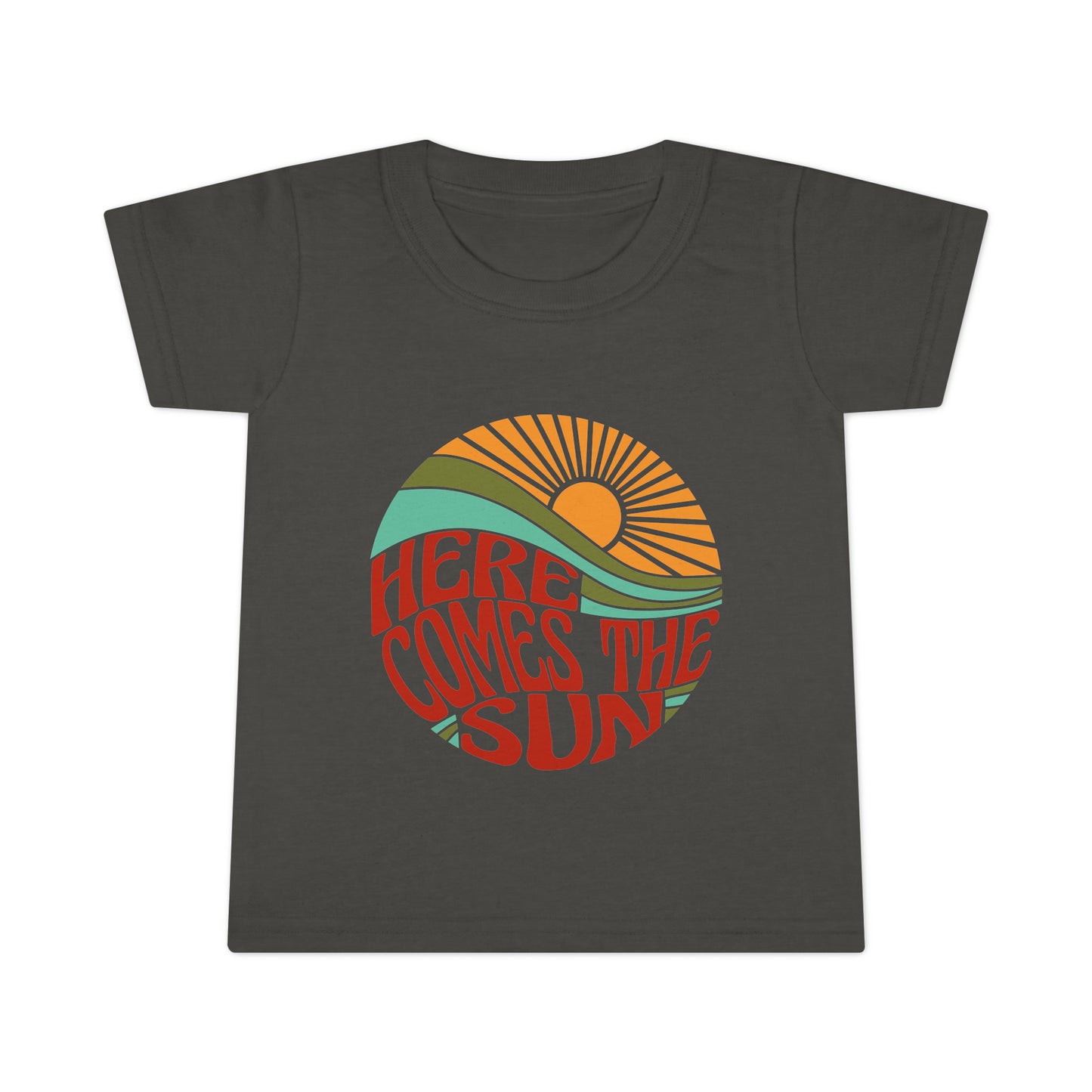 Here Comes The Sun Toddler T-shirt