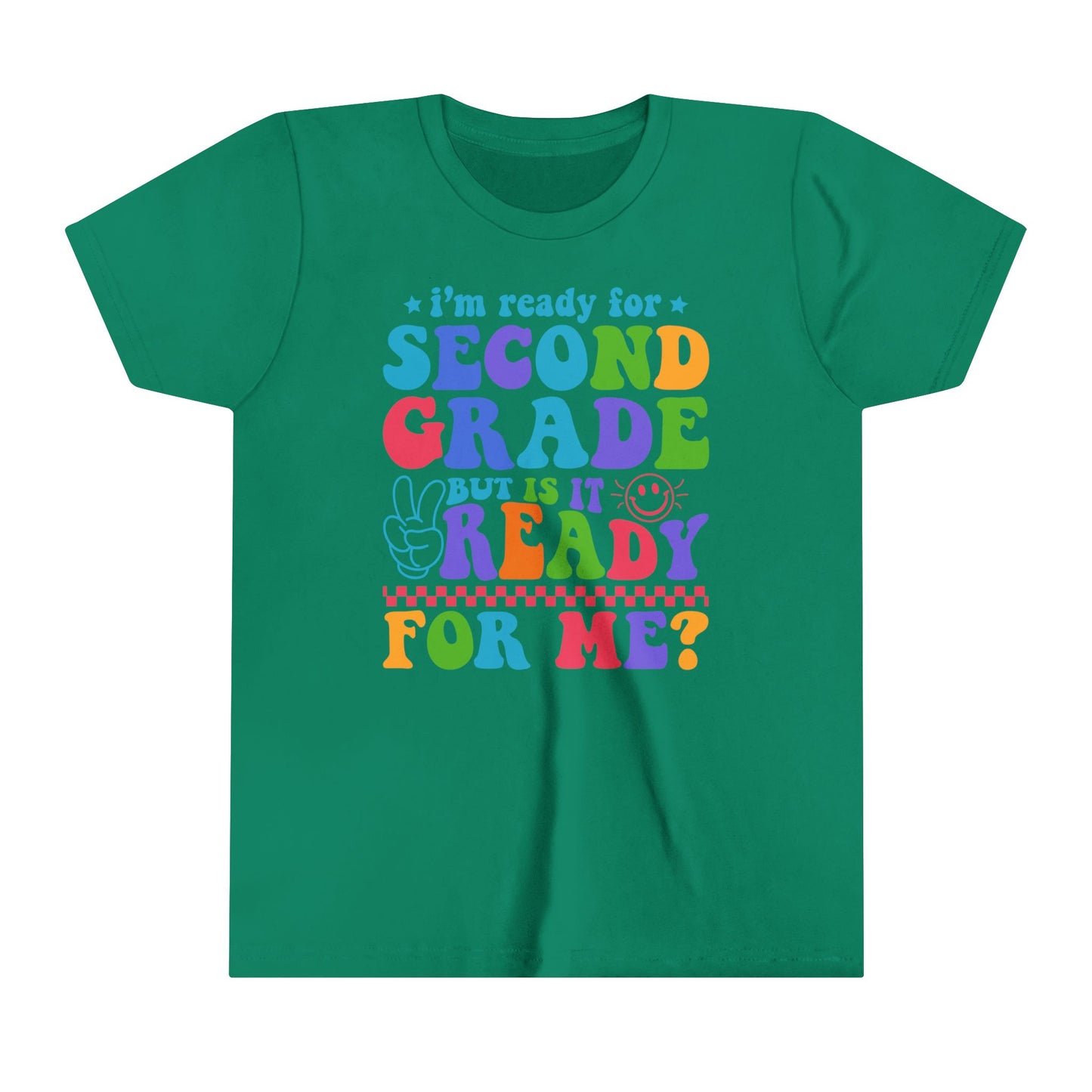 Is Second Grade Ready Tee