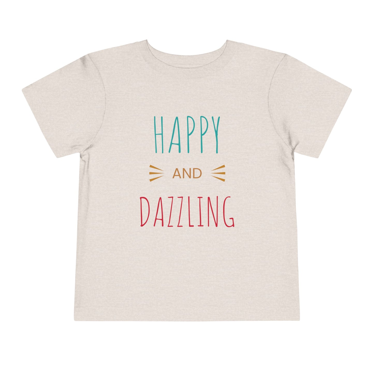 Happy & Dazzling Toddler T-shirt